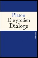Platon - Die großen Dialoge