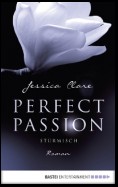 Perfect Passion - Stürmisch