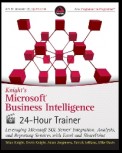 Knight's Microsoft Business Intelligence 24-Hour Trainer