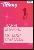 Mit Lust und Liebe