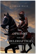 De Opkomst Van De Heldhaftige