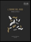 L'odore del riso