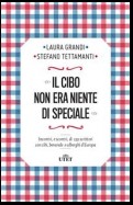 Il cibo non era niente di speciale (Utet)