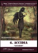 Accidia. Letargo - Serie I Sette Peccati Capitali ep. 6