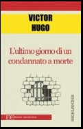 L'ultimo giorno di un condannato a morte