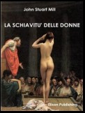 La schiavitù delle donne