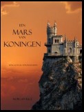 Een Mars Van Koningen (Boek #2 In De Tovernaarsring)