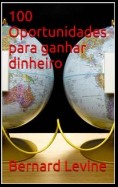 100 Oportunidades Para Ganhar Dinheiro