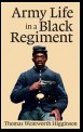 Army Life in a Black Regiment