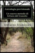 Astrologia previsionale.Un nuovo metodo di lettura del transito