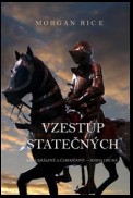 Vzestup Statečných (Králové a Čarodějové—Kniha Druhá)