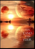 Een Land Van Vuur (Boek #12 in de Tovenaarsring)