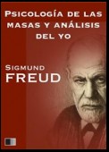 Psicología de las masas y análisis del yo