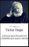 L'idylle rue Plumet et l'épopée rue Saint-Denis