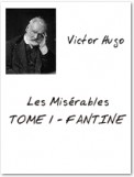 Les Misérables Tome 1