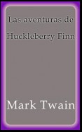 Las aventuras de Huckleberry Finn