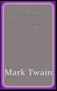 Los McWilliams y el timbre de alarma