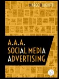A.A.A. Social Media Advertising: Utilizzo Strategico Delle Piattaforme Pubblicitarie Dei Social Network.