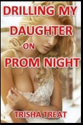 Drilling My Daughter on Prom Night