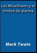 Los McWilliams y el timbre de alarma