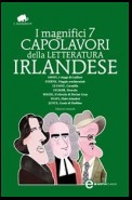 I magnifici 7 capolavori della letteratura irlandese