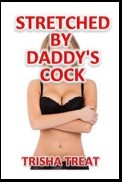 Stretched By Daddy's Cock