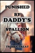 Punished by Daddy's Stallion