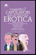 I magnifici 7 capolavori della letteratura erotica