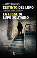 L’istinto del lupo - La legge di lupo solitario