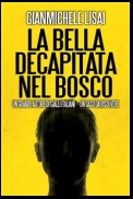 La bella decapitata nel bosco