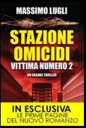 Stazione omicidi. Vittima numero 2