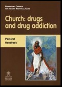 Church: drugs and drug addiction