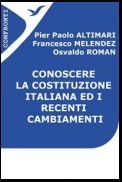 Conoscere la Costituzione italiana ed i recenti cambiamenti