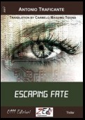 Escaping fate