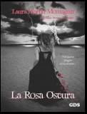 La rosa oscura