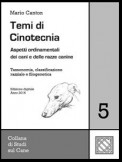 Temi di Cinotecnia 5 - Tassonomia, classificazione e filogenetica