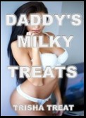 Daddy's Milky Treats