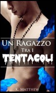 Un Ragazzo Tra I Tentacoli