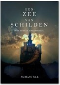 Een Zee Van Schilden (Boek #10 In De Tovenaarsring)