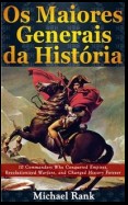 Os Maiores Generais Da História