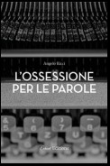 L'ossessione per le parole