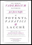 Un serio vademecum satirico per farsi beffe di potenti, fanatici e lacchè