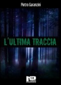 L'ultima traccia