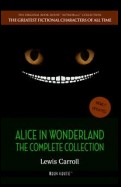 Alice in Wonderland: The Complete Collection