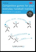 Competitive games for your everyday handball training