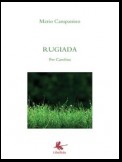 Rugiada. Per Carolina