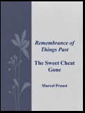 Remembrance of Things Past:  The Sweet Cheat Gone