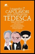 I magnifici 7 capolavori della letteratura tedesca