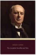 Henry James: The Complete Novellas and Tales (Centaur Classics)