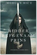 Ridder, Erfgenaam, Prins (Over Kronen en Glorie—Boek #3)